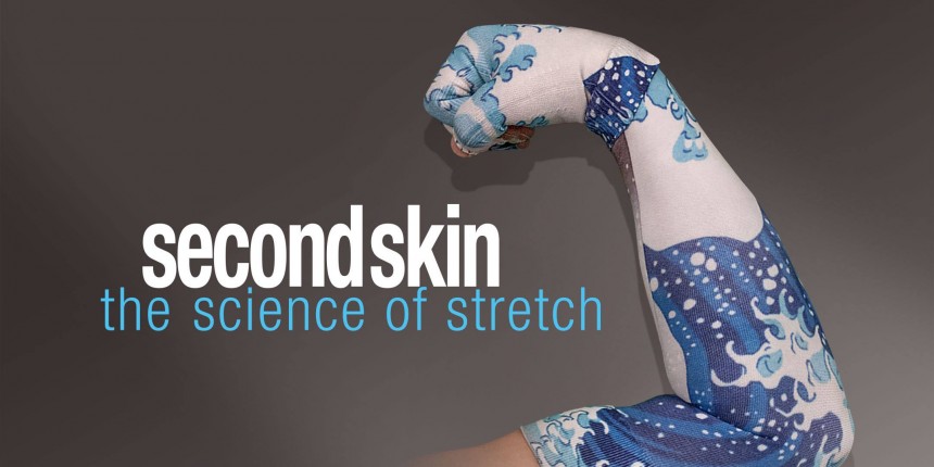 Second Skin: The Science of Stretch